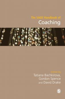 The SAGE Handbook of Coaching