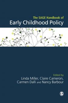 The SAGE Handbook of Early Childhood Policy