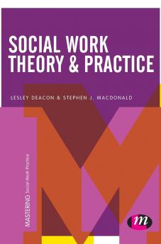 Social Work Theory and Practice