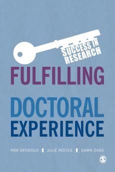 Fulfilling the Potential of Your Doctoral Experience