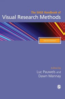 The SAGE Handbook of Visual Research Methods