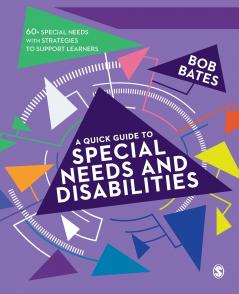 A Quick Guide to Special Needs and Disabilities