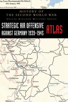 STRATEGIC AIR OFFENSIVE AGAINST GERMANY 1939-1945 - ATLAS