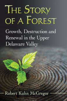 The Story of a Forest