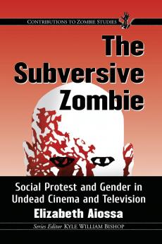 The Subversive Zombie