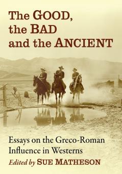 The Good the Bad and the Ancient