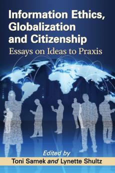 Information Ethics Globalization and Citizenship