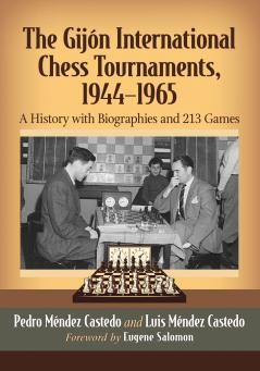 The Gijon International Chess Tournaments 1944-1965