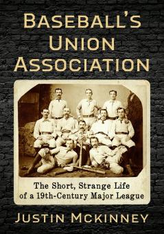 Baseball's Union Association