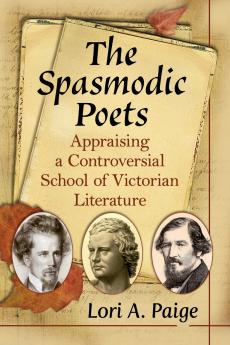 The Spasmodic Poets