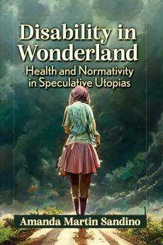 Disability in Wonderland