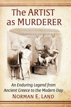 The Artist as Murderer