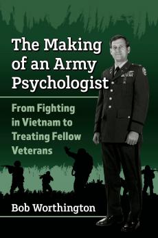 The Making of an Army Psychologist