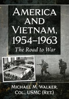 America and Vietnam 1954-1963