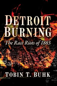 Detroit Burning