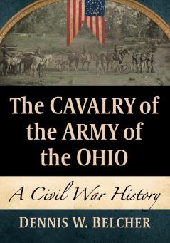 The Cavalry of the Army of the Ohio