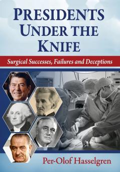 Presidents Under the Knife