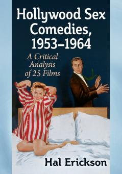 Hollywood Sex Comedies 1953-1964