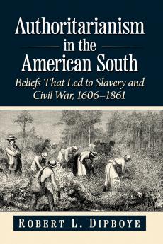 Authoritarianism in the American South