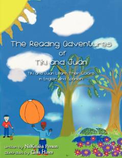 The Reading Adventures of Tiki and Juan