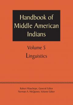 Handbook of Middle American Indians Volume 5