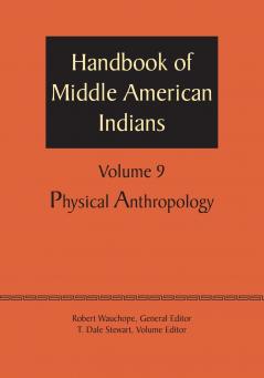 Handbook of Middle American Indians Volume 9