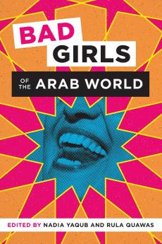 Bad Girls of the Arab World