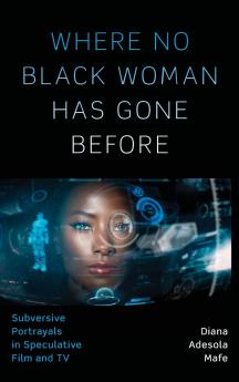 Where No Black Woman Has Gone Before