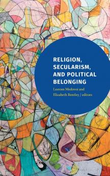 Religion Secularism and Political Belonging