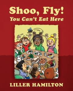 Shoo Fly! You Can't Eat Here