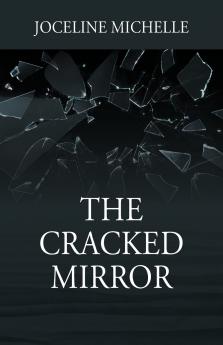 The Cracked Mirror