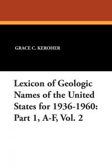 Lexicon of Geologic Names of the United States for 1936-1960