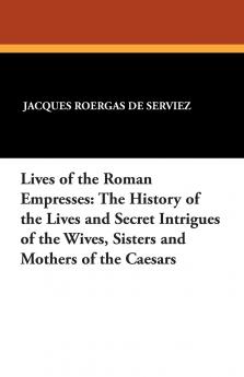 Lives of the Roman Empresses