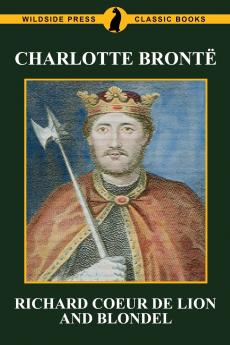 Richard Coeur de Lion and Blondel
