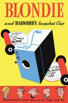 Blondie and Dagwood's Snapshot Clue