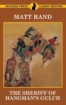The Sheriff of Hangman's Gulch