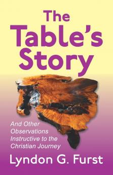The Table's Story