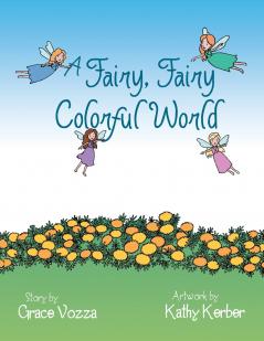 A Fairy Fairy Colorful World