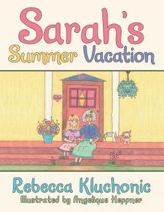 Sarah's Summer Vacation