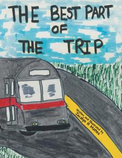 The Best Part of the Trip