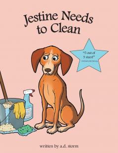 Jestine Needs to Clean