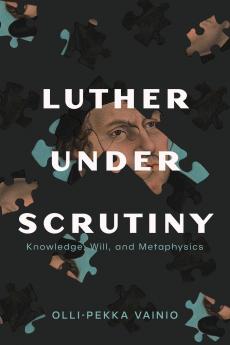Luther Under Scrutiny