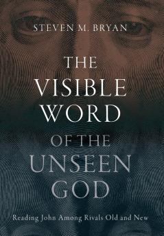 Visible Word of the Unseen God