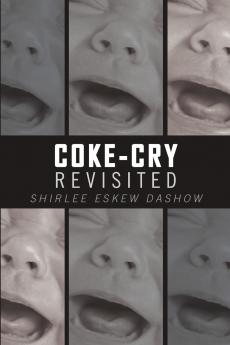 Coke-Cry Revisited