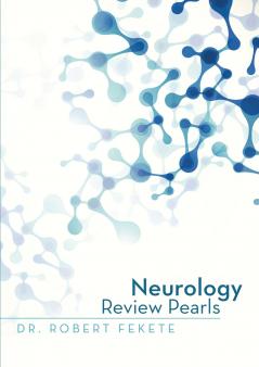 Neurology Review Pearls