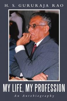 My Life My Profession