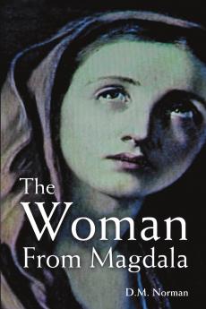 The Woman from Magdala
