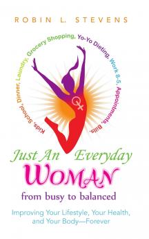 Just an Everyday Woman