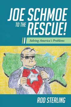 Joe Schmoe to the Rescue!