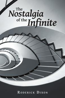 The Nostalgia of the Infinite
